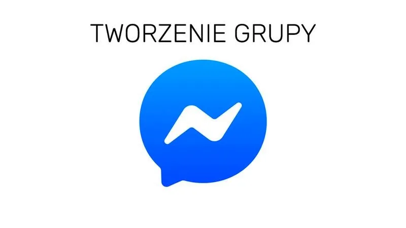 Jak łatwo utworzyć grupę na Messengerze? Szybki poradnik krok po kroku