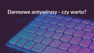 Darmowe antywirusy